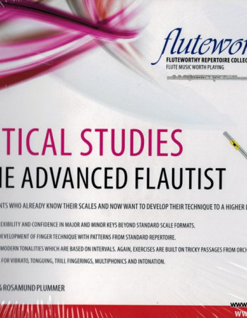 Practical Studies For The Advanced Flautist (Fluteworthy)