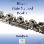 Blocki Flute Method Book 1