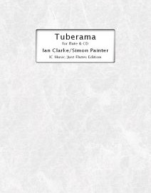 Clarke Ian - Tuberama for flute and  backing track