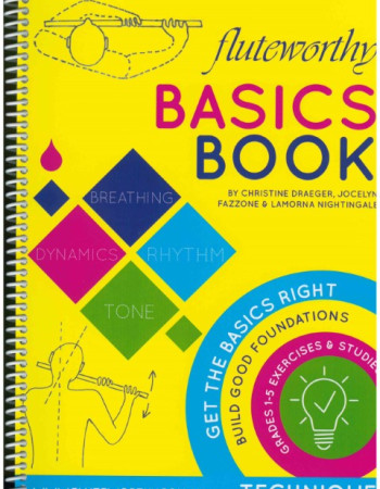 Fluteworthy Basics Book (Grades 1-5)