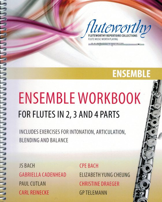 Ensemble Workbook for Flutes in 2, 3 & 4 Parts (Fluteworthy)