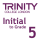 Trinity Initial to Grade 5
