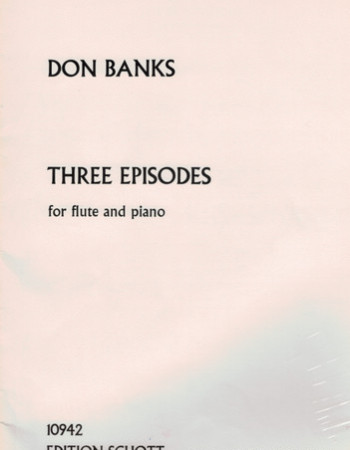 Banks, D - Three Episodes (Schott) Fl/Pno