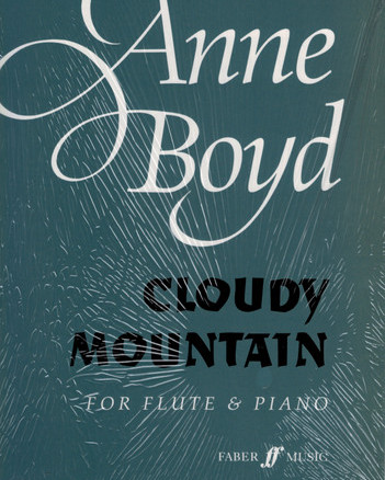 Boyd, A. Cloudy Mountain Fl/Pno (Faber)