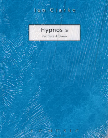 Clarke Ian - Hypnosis (Flute/Pno)