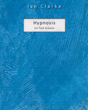 Clarke Ian - Hypnosis (Flute/Pno)