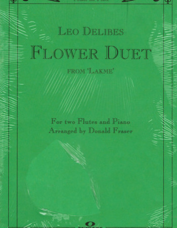 Delibes Flower Duet From 'Lakme' Two Flutes & Piano