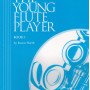 North, Karen  The Young Flute Player  Vol 1