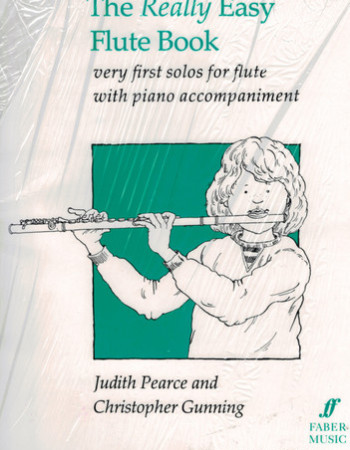 Pearce & Gunning - The Really Easy Flute Book (Faber Music)