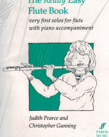 Pearce & Gunning - The Really Easy Flute Book (Faber Music)