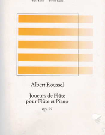 Roussel A Joueurs De Flute Op 27 Comp Fl/Pno Broekmans