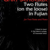 Schocker Two Flutes (On The Loose) In Fujian Two Flutes/Pno