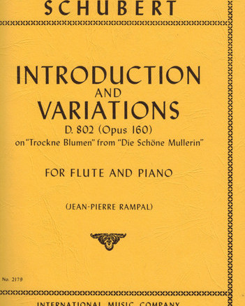 Schubert F. Introduction & Variations On The Theme "Ihr Blumen Alle" Op 160 (I.M.C.) 