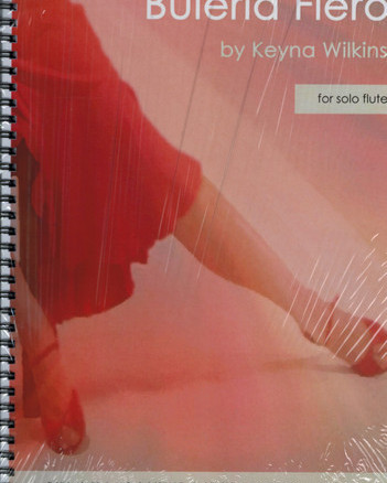 Wilkins Keyna Buleria Fiero For Solo Flute (Wirripang)