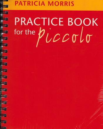 Wye, T. Piccolo Practice Book