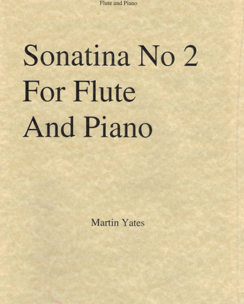 Yates M. Sonatina No. 2 For Fl/Pno (Broadbent & Dunn)