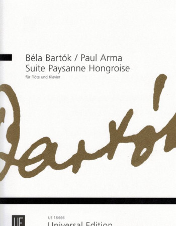 Bartok/Arma. Suite Paysanne Hongroise, Scherzo & Vieilles Danses