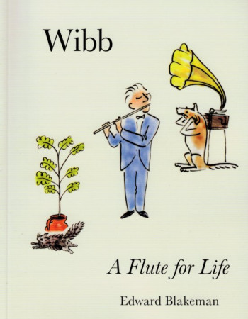 Blakeman, E. Wibb - A Flute for Life