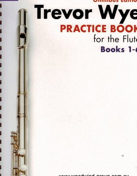 Wye, T.  Practice Book for the Flute - Omnibus Edition (Books 1-6)