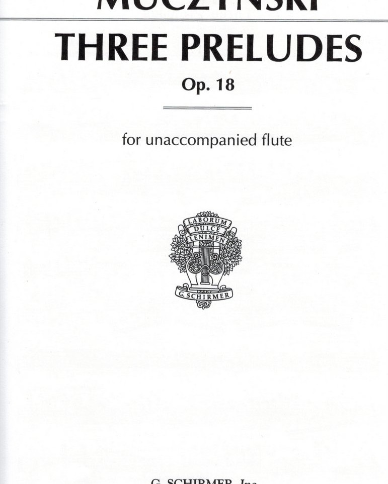 Muczynski R. Three Preludes Op 18 Flute Solo (Schirmer)