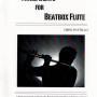 Pattillo, Greg - 3 Beats for Beatbox Flute