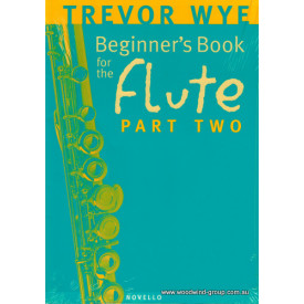 Wye, T. Beginners Flute Book. Part 2