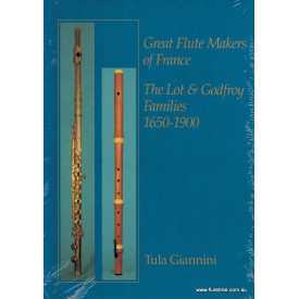 Giannini, T. Great Flutemakers of France